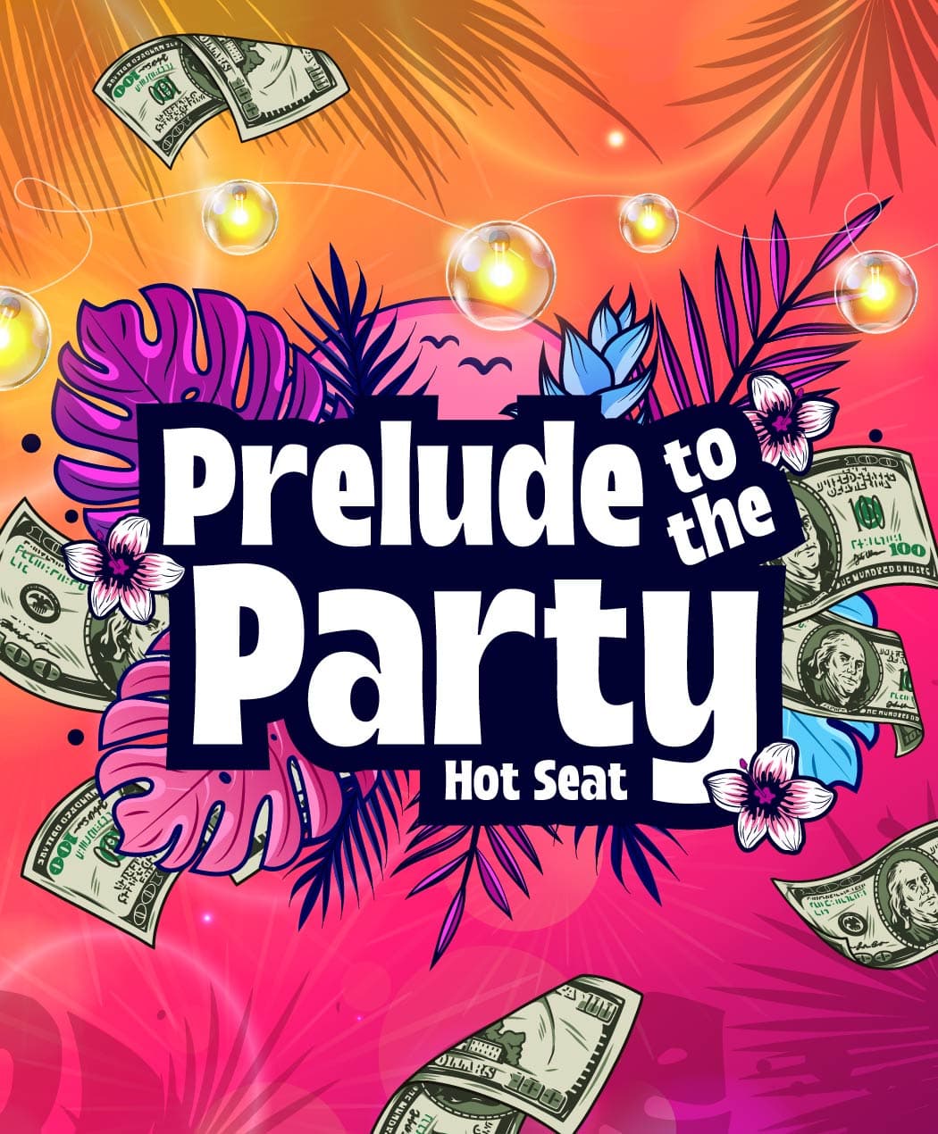 Prelude to the Party Hot Seat