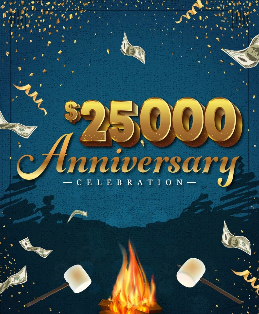 $25,000 Anniversary Celebration